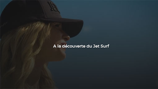 A la découverte du Jet Surf